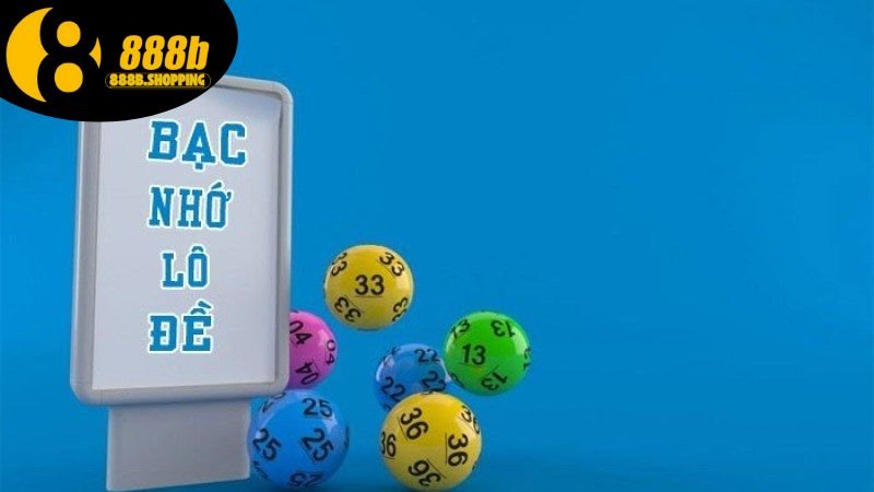 Lô Đề Bạc Nhớ - Khám Phá Thế Giới Của Những Con Số Bí Ẩn 2 lo-de-bac-nho-1